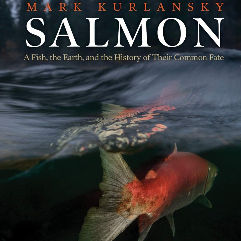 Salmon by Mark Kurlansky|Hard Cover
