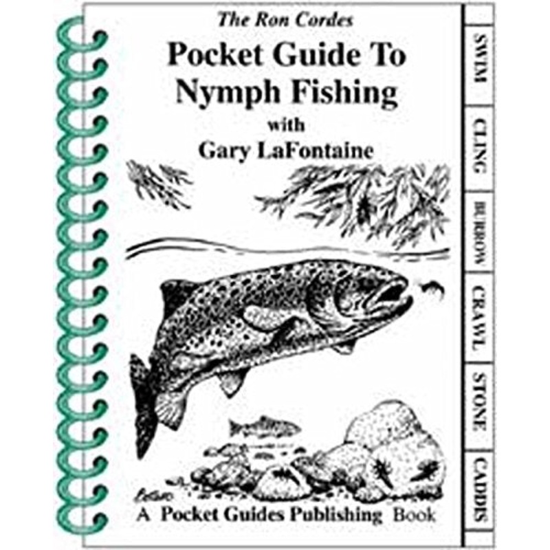 Pocket Guide To Nymph Fishing by Ron Cordes