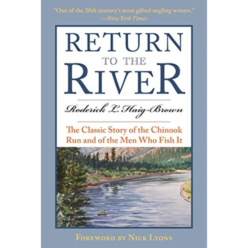 Return to the River by Roderick Haig-Brown