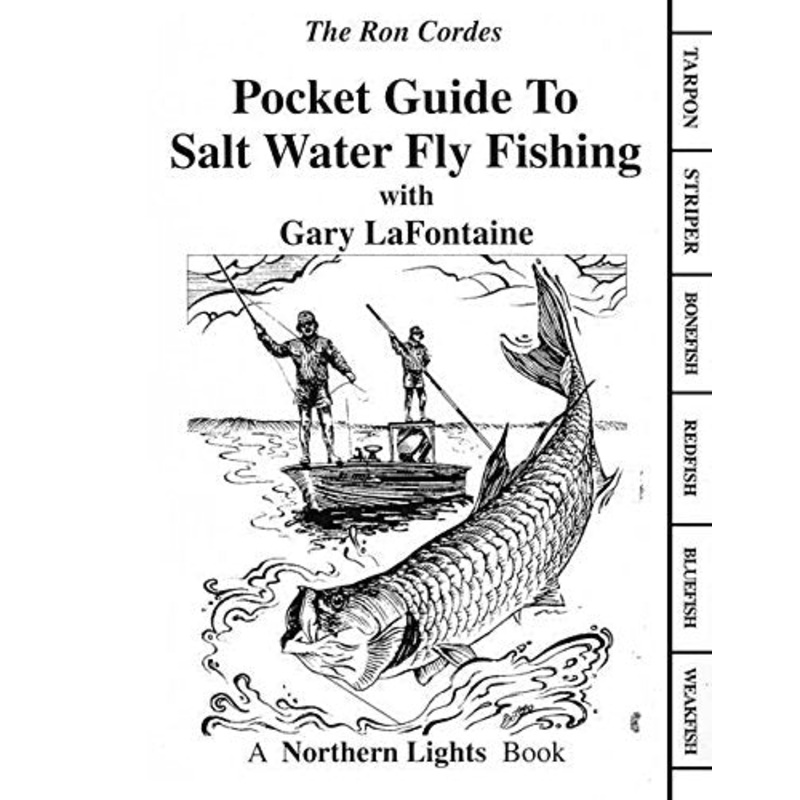 Pocket Guide To Salt Water Fly Fishing by Ron Cordes