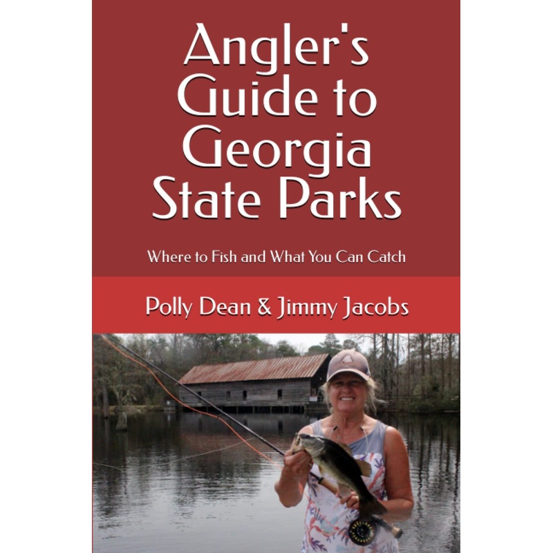 Angler’s Guide to Georgia State Parks